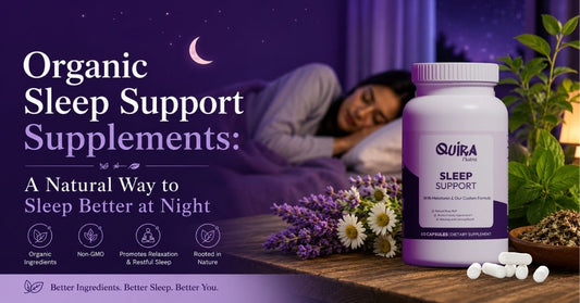 Organic Sleep Support Supplements: A Natural Way to Sleep Better at Night